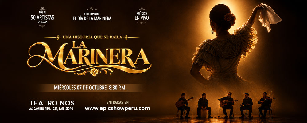 LA MARINERA - UNA HISTORIA QUE SE BAILA
